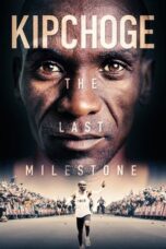 Kipchoge - The Last Milestone (2021)