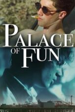 Palace of Fun (2016)