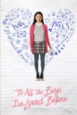 To All the Boys I've Loved Before (2018)