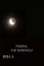 Finding the Werewolf (2021)