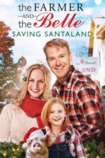 The Farmer and the Belle: Saving Santaland (2020)