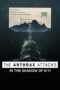 The Anthrax Attacks: In the Shadow of 9/11 (2022)