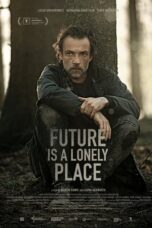 Future Is a Lonely Place (2021)