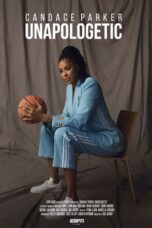 Candace Parker: Unapologetic (2023)
