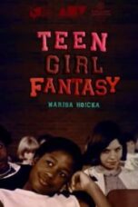Teen Girl Fantasy (2024)